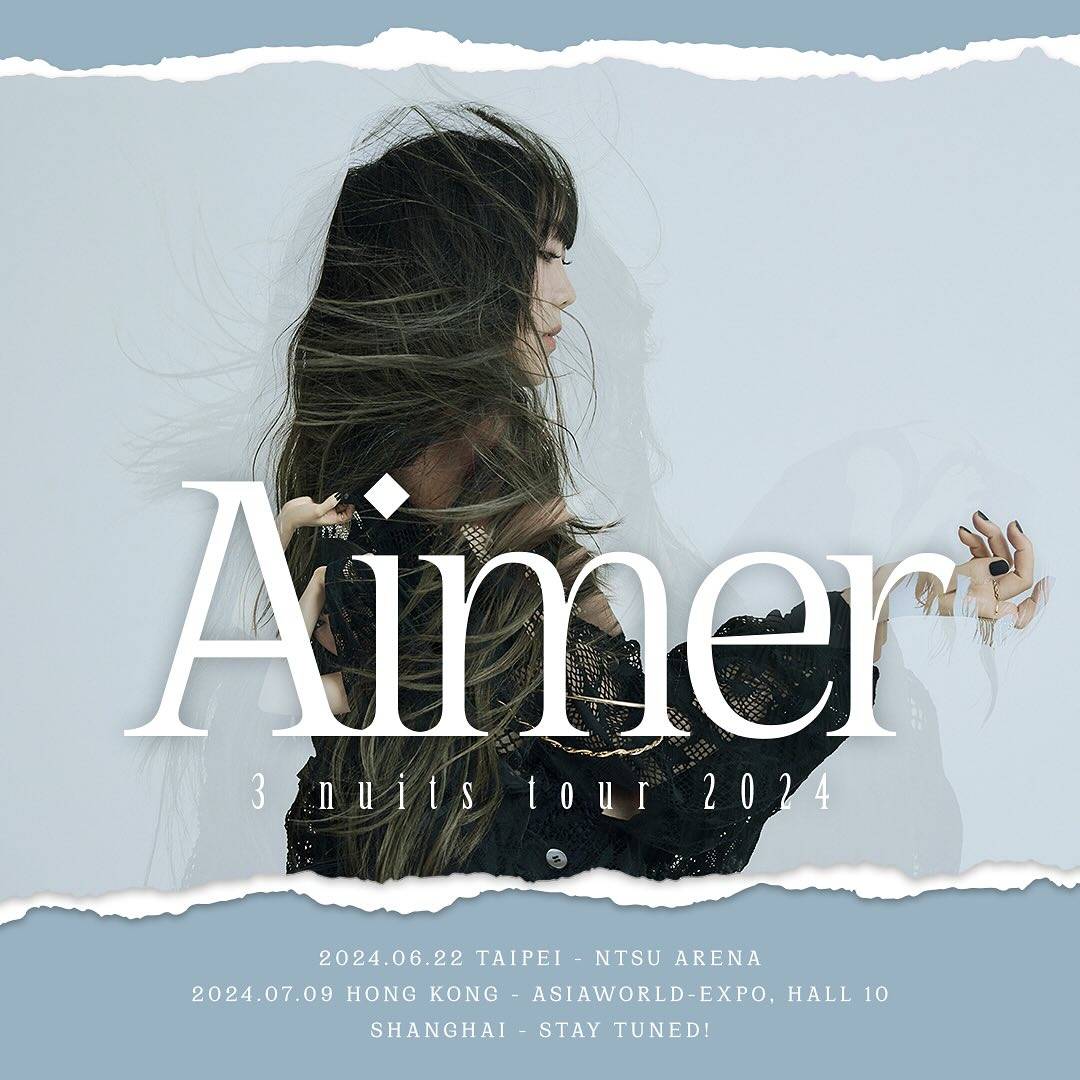Aimer演唱会2024香港 Aimer2024香港演唱会 Aimer演唱会